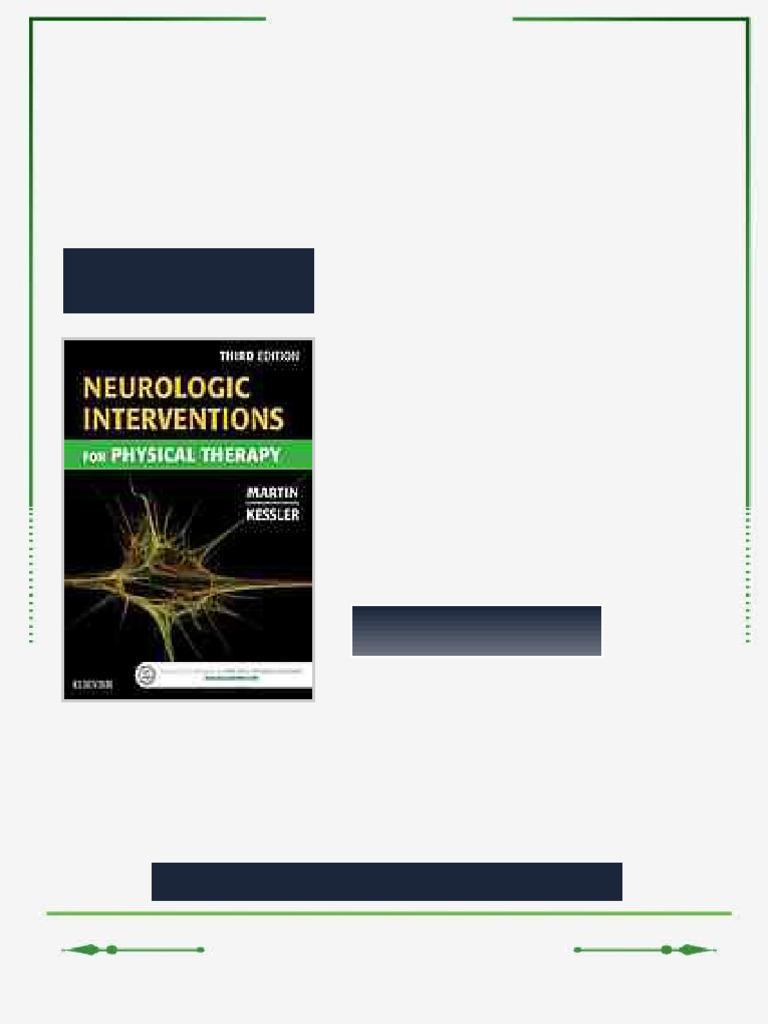 Neurologic interventions for physical therapy Third Edition Kessler ...