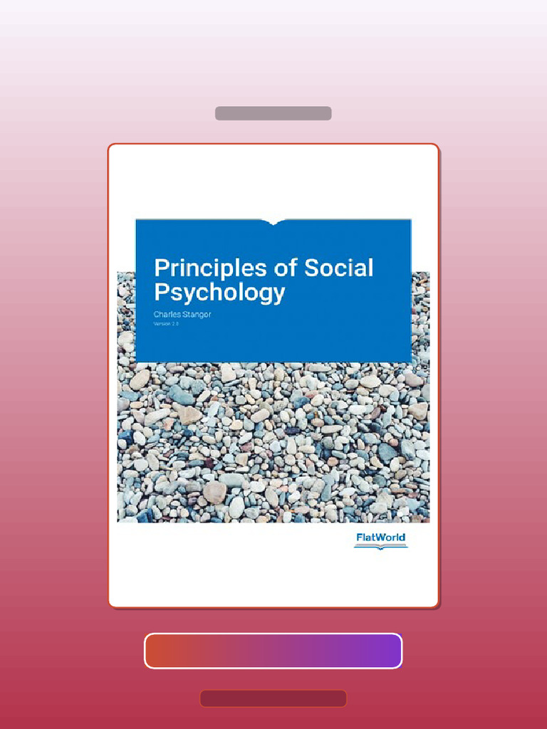Test Bank for Principles of Social Psychology Version 2 0 2nd Stangor ...