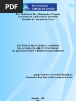 Revendo e Refazendo Caminhos No Acompanhamento Pastoral de Adolescentes e Jovens Maranhenses