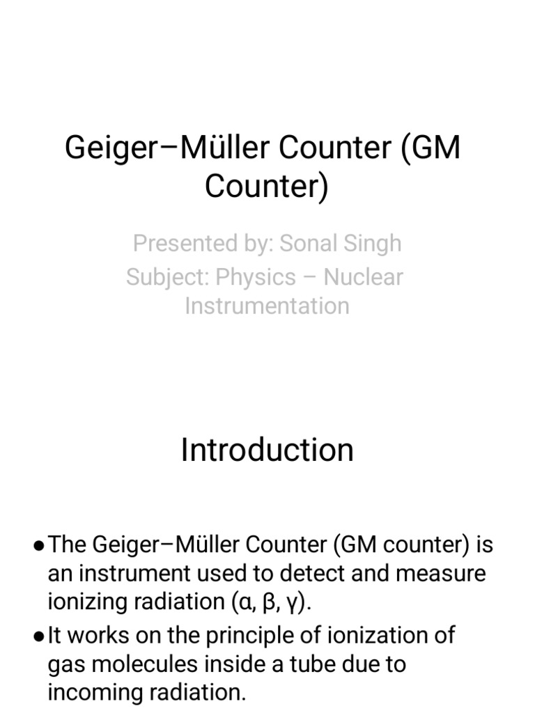 Geiger-Müller Counter Overview | PDF | Physical Sciences | Physical ...