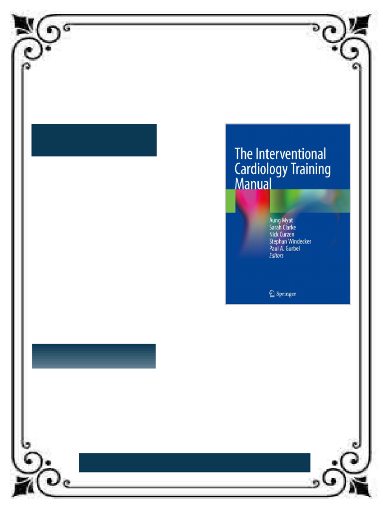 The Interventional Cardiology Training Manual 1st Edition by Aung Myat ...