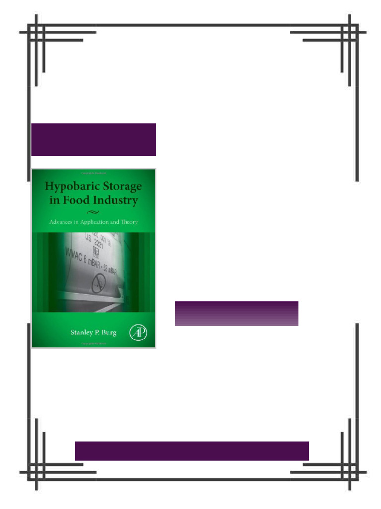 Hypobaric Storage in Food Industry Advances in Application and Theory ...