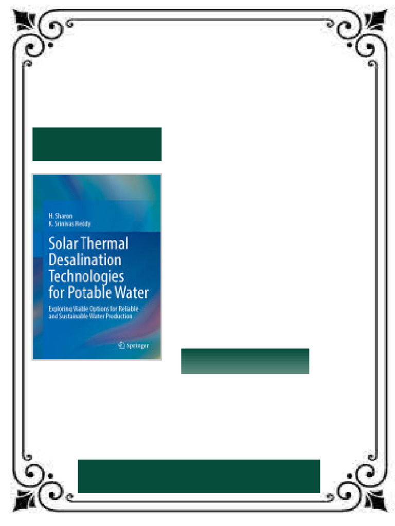 Solar Thermal Desalination Technologies for Potable Water: Exploring ...