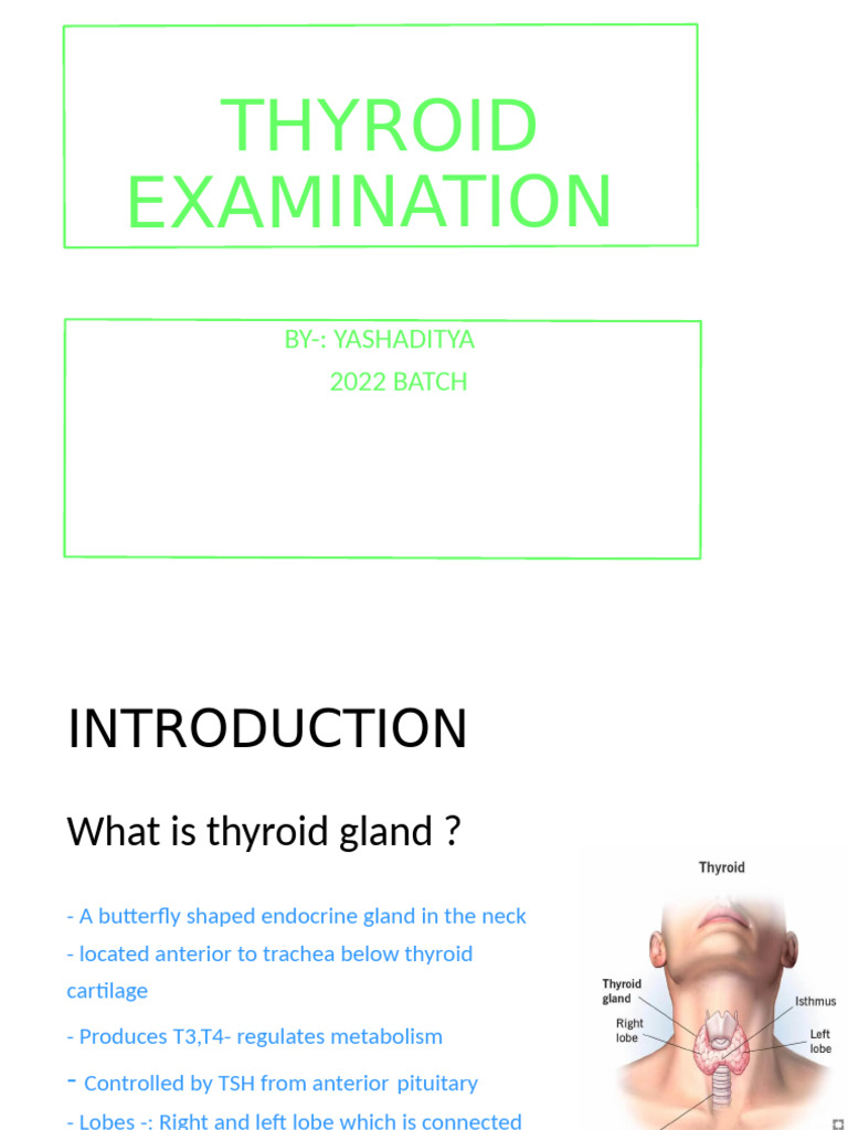 Thyroid Examination Guide and Disorders | PDF | Thyroid | Hyperthyroidism