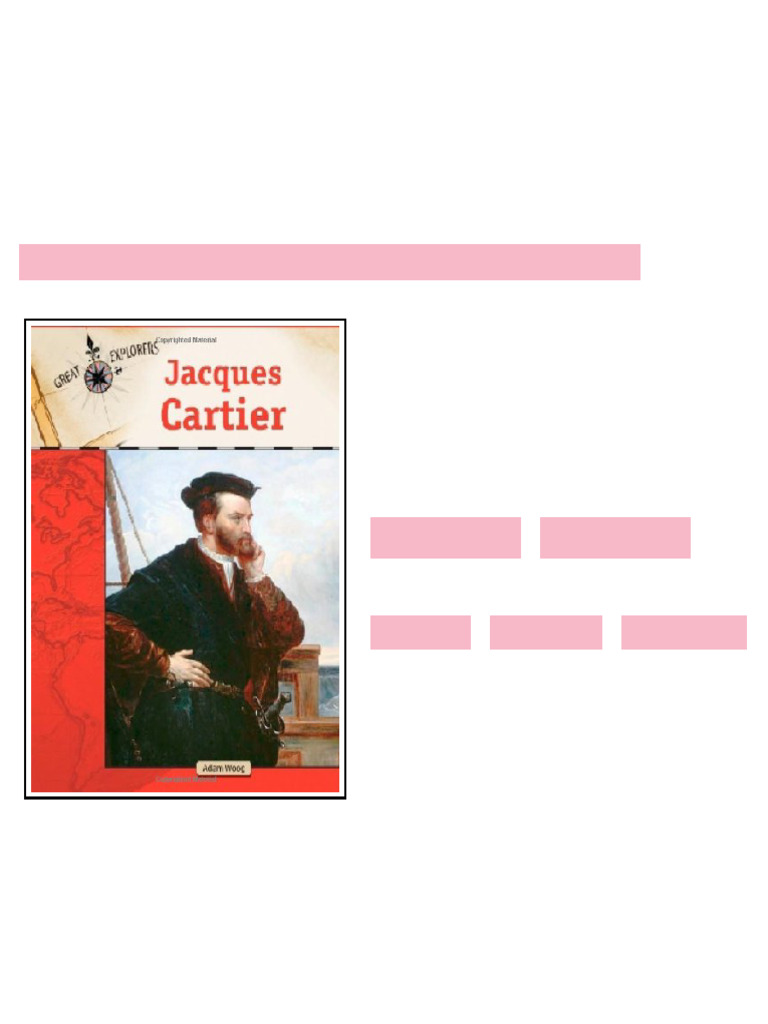 Jacques Cartier Great Explorers 1st Edition Adam Woog Ready to Read ...