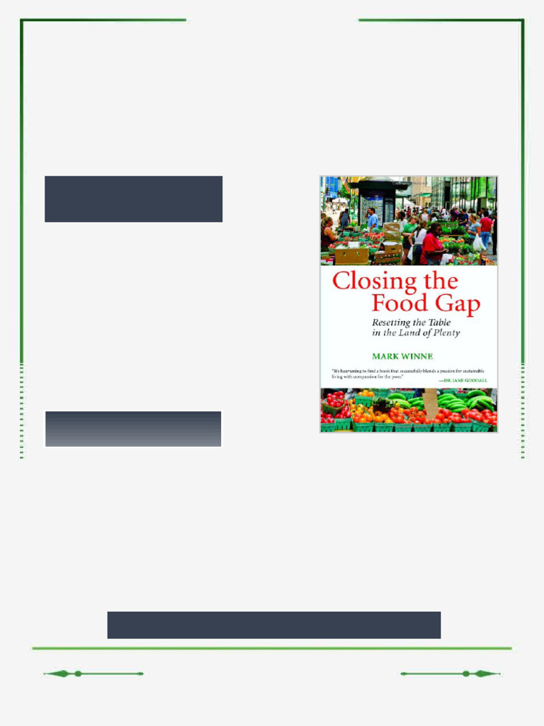 Closing the Food Gap Resetting the Table in the Land of Plenty 1st ...