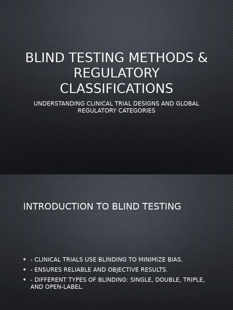 Blind Tests Regulatory | PDF | Clinical Trial | Pharmacology