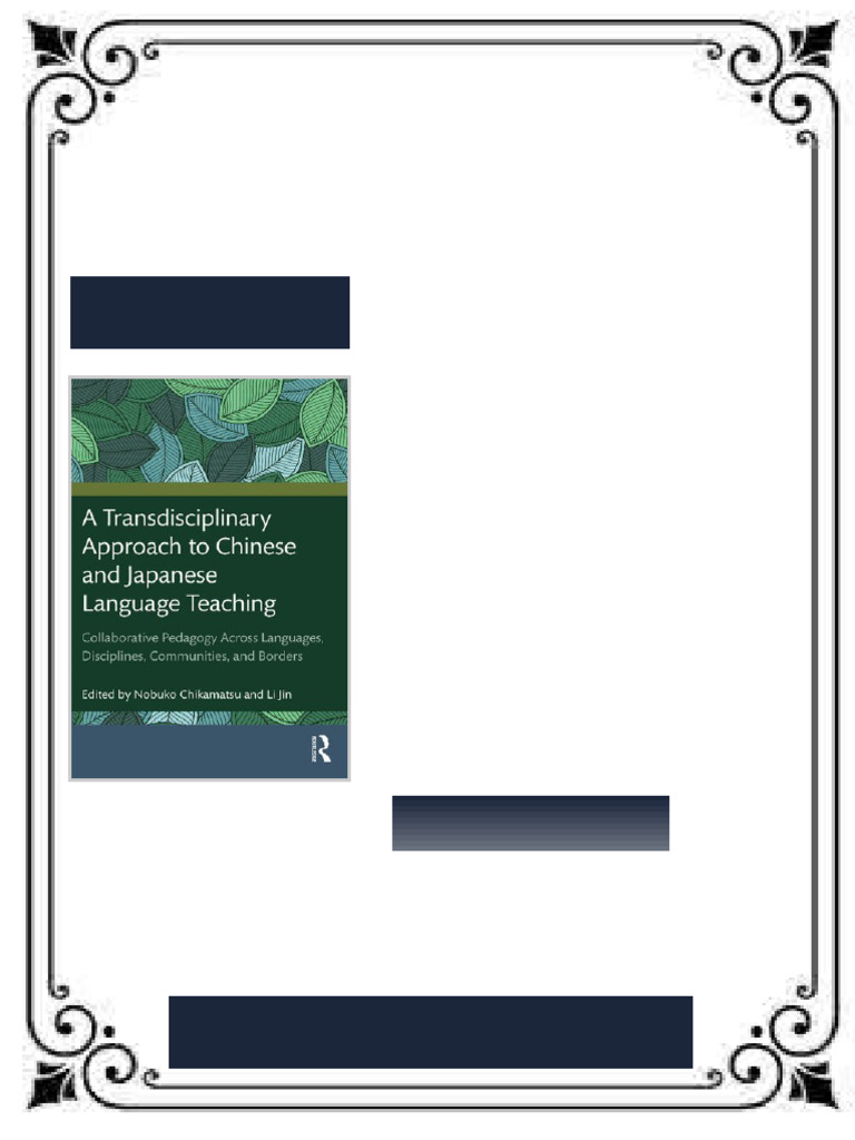 A Transdisciplinary Approach to Chinese and Japanese Language Teaching ...
