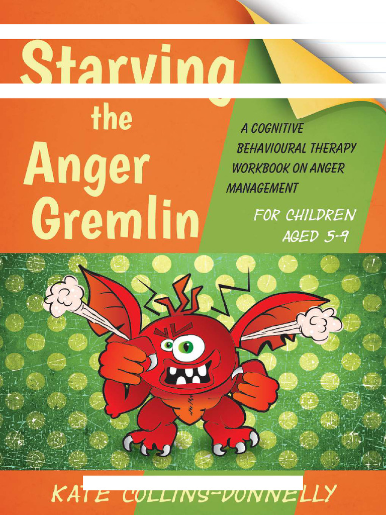 starving-the-anger-gremlin-for-children-aged-5-9-a-cognitive