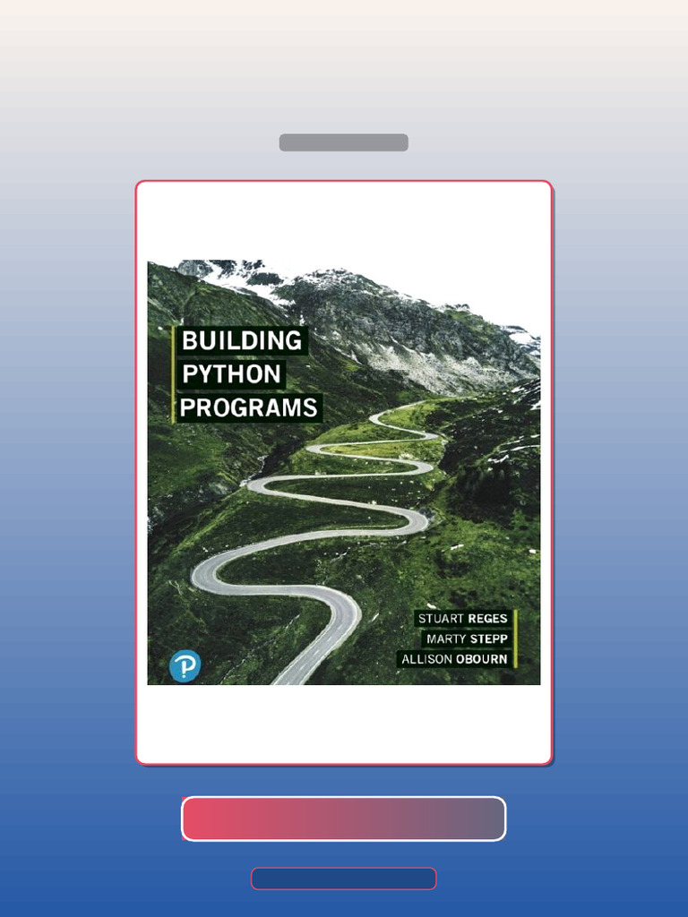 Building Python Programs Plus MyLab Programming With Pearson EText ...