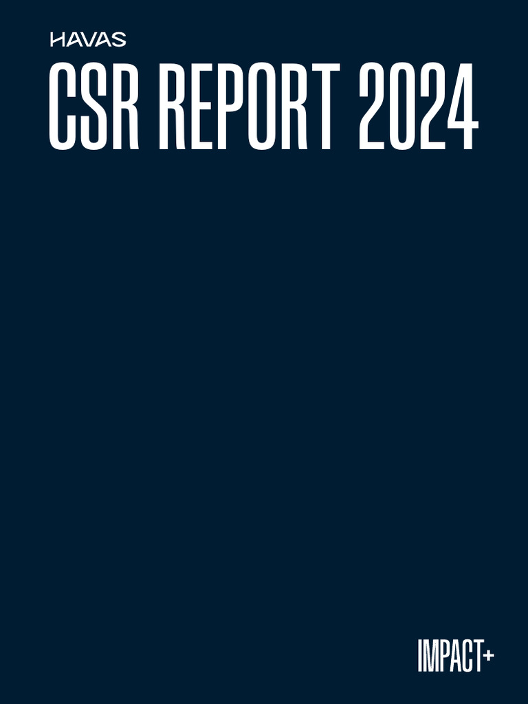 Havas CSR Report 2024: Impact & Initiatives | PDF | Corporate Social ...