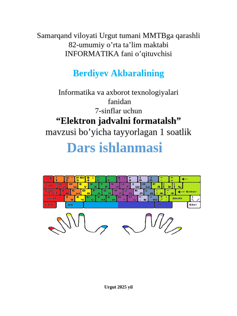 7 A-Sinf Informatika Fanidan Elektron Jadvalni Formatlash Mavzuda Bir ...