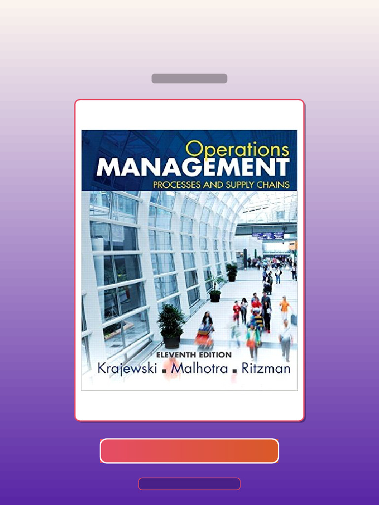 ETextbook 9780133872132 Operations Management Processes and Supply ...