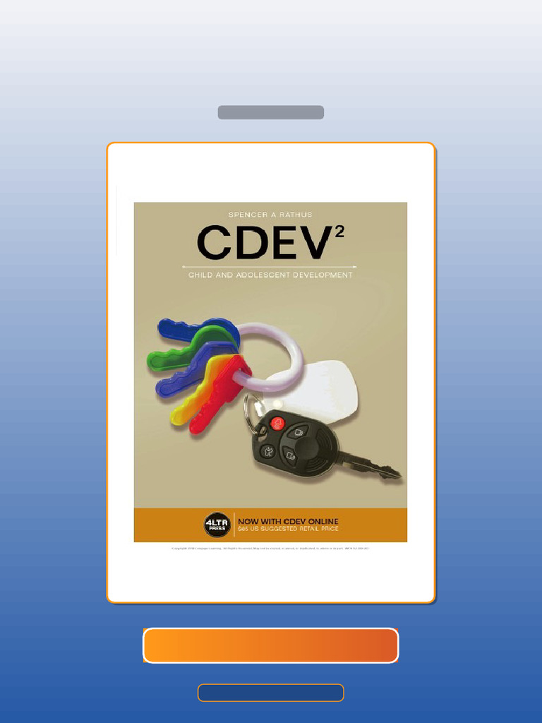 CDEV 2 Child and Adolescent Development 2nd Edition Spencer a Rathus E ...