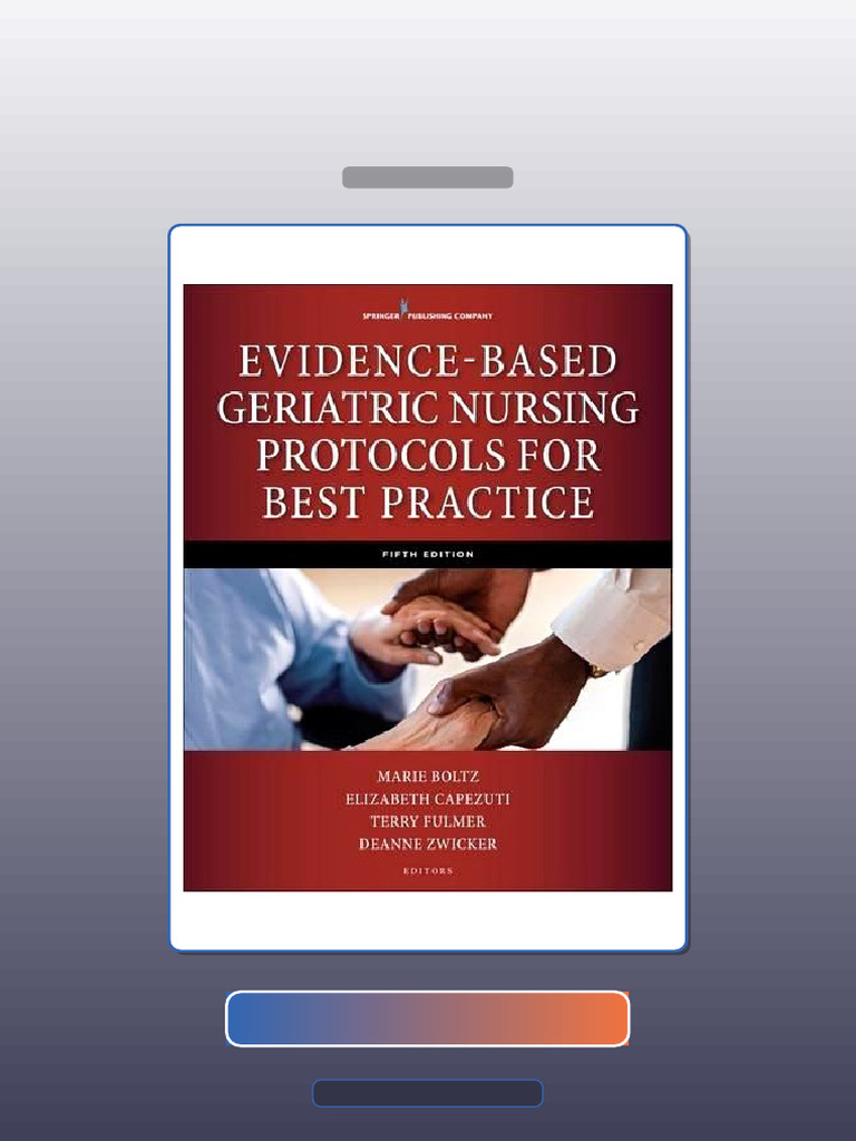 EvidenceBased Geriatric Nursing Protocols for Best Practice Fifth ...