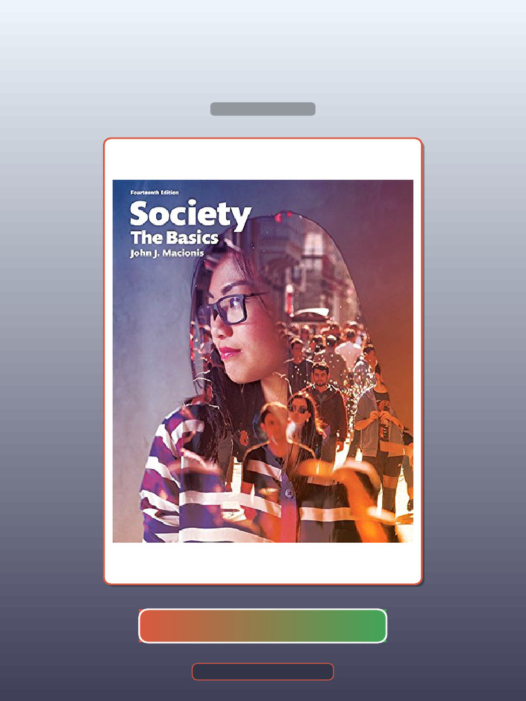 Society the Basics 14th Edition Ebook Testbank Solutions PDF