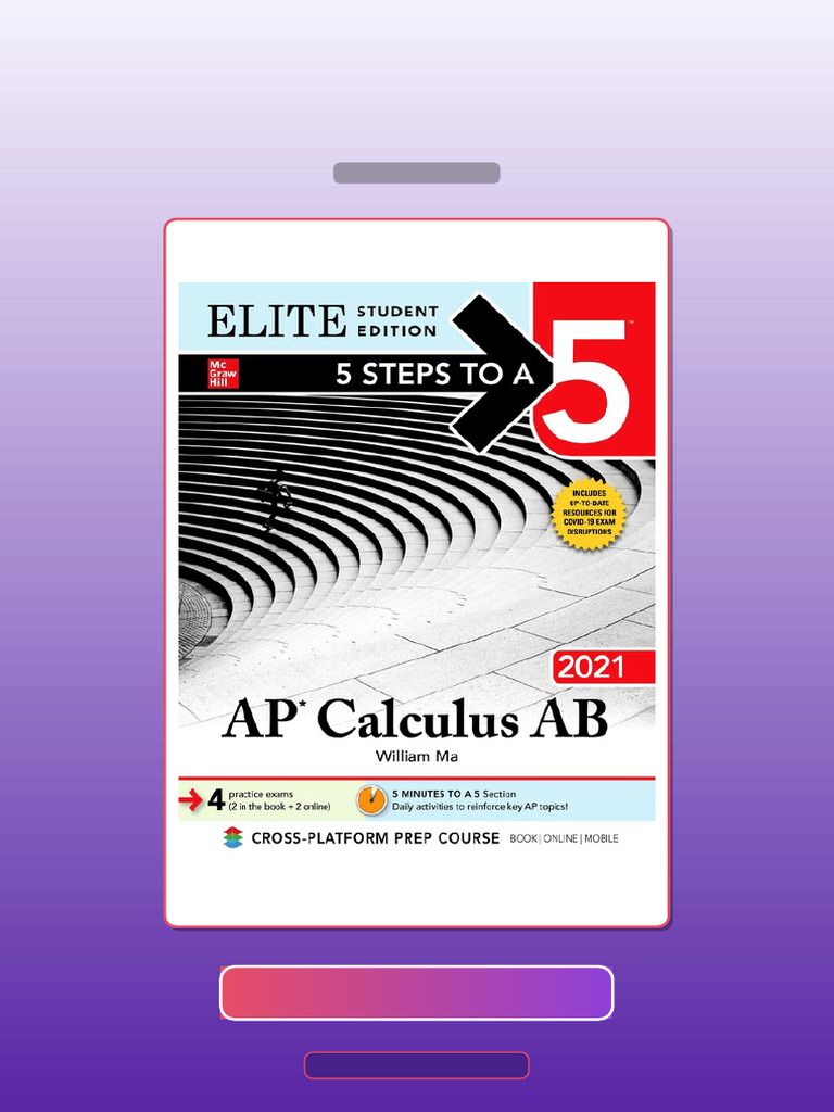 5 Steps to a 5 AP Calculus AB 2021 1st Edition E-book Testbank ...