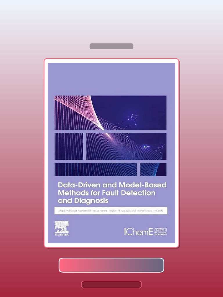 DataDriven and ModelBased Methods for Fault Detection and Diagnosis ...