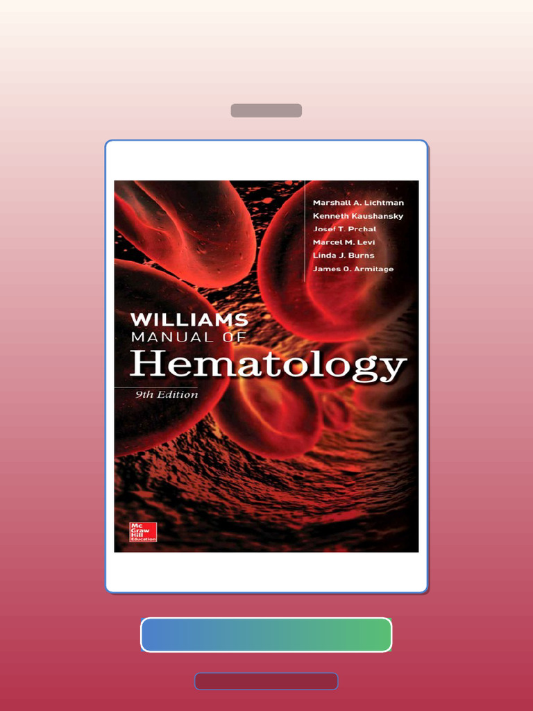 Test Bank for Williams Manual of Hematology Ninth Edition | PDF ...