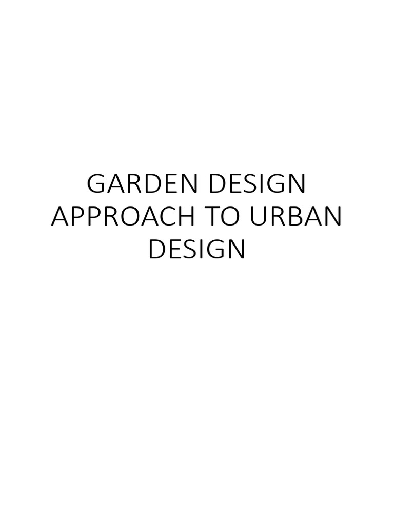 Urban Design Through Garden Principles | PDF | Urban Design | Landscape