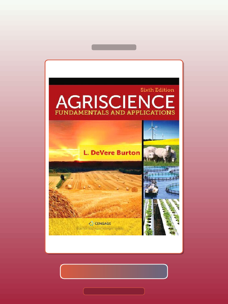 Agriscience Fundamentals and Applications Sixth Edition L Devere Burton ...