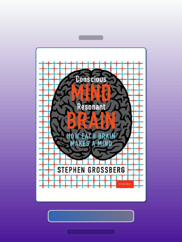 Test Bank for Conscious Mind Resonant Brain How Each Brain Makes Mind ...