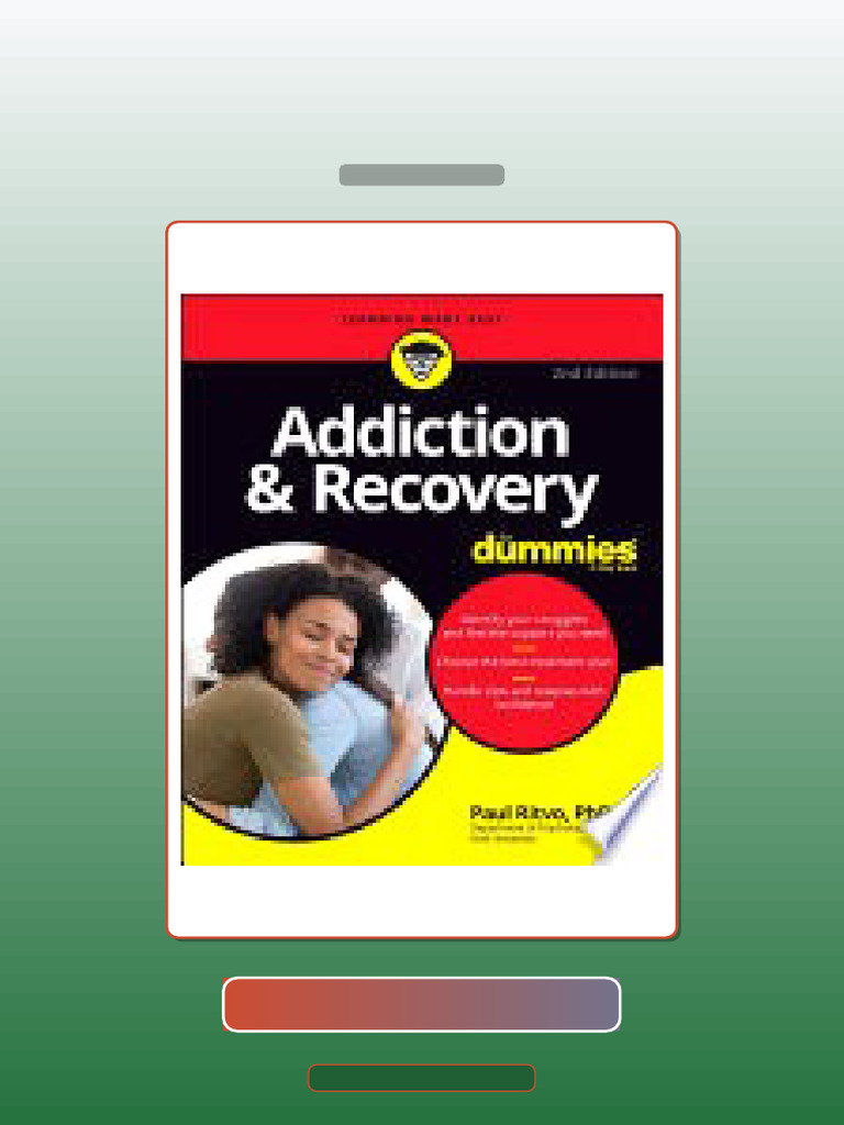 Addiction Recovery for Dummies 2nd Edition Paul Ritvo E-book Testbank ...