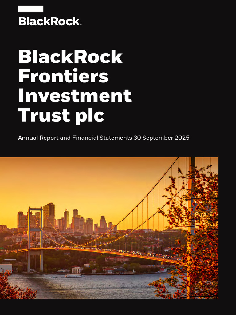 BlackRock Frontiers Trust Annual Report 2025 | PDF | Dividend | Investing