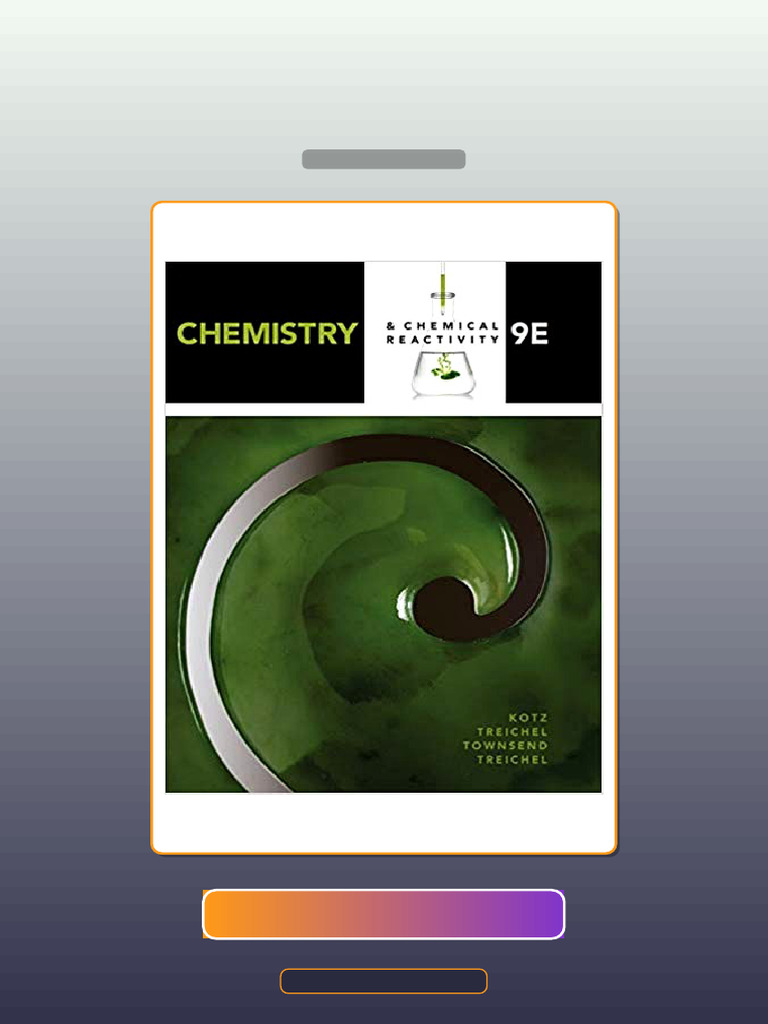 Test Bank for Chemistry and Chemical Reactivity 9th Edition by John C ...