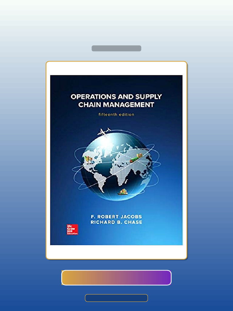 Test Bank for Operations and Supply Chain Management 15th Edition by F ...