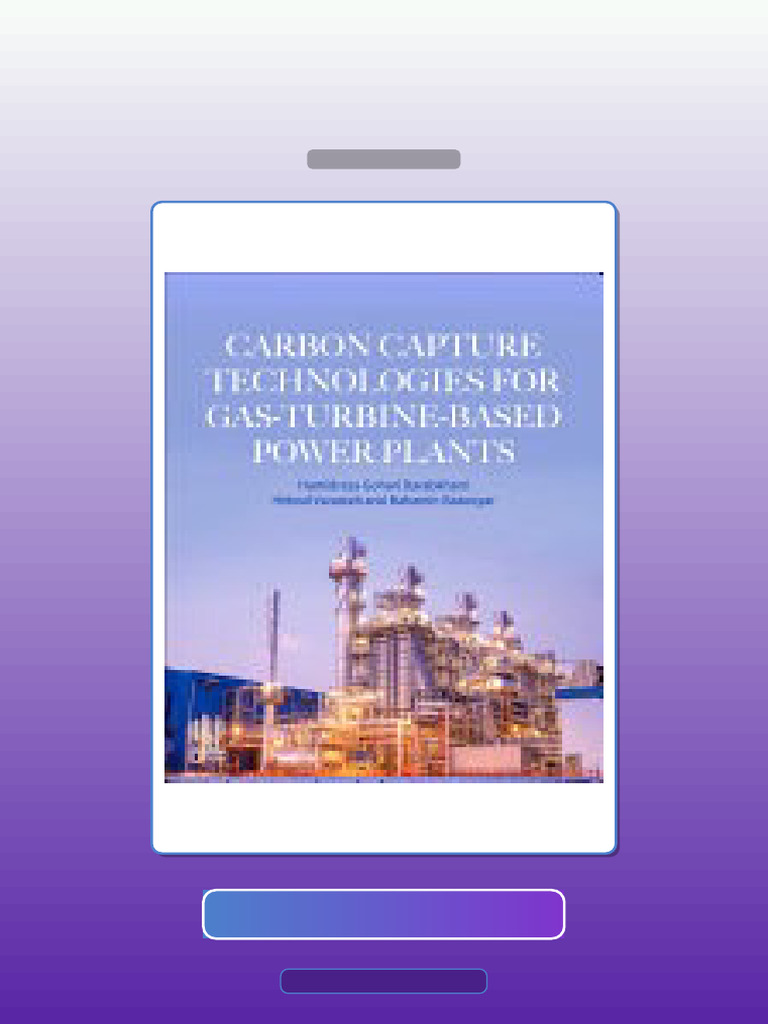 Carbon Capture Technologies for GasTurbineBased Power Plants 1st ...