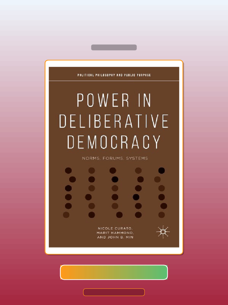 Power in Deliberative Democracy Norms Forums Systems 1st Ed 2019 ...