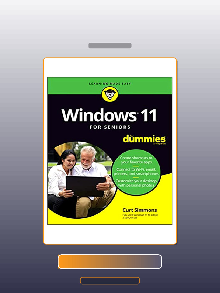 Windows 11 for Seniors for Dummies 1st Edition Curt Simmons E-book ...