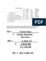 calculo o Ponto de Equilíbrio e margem de contribuição