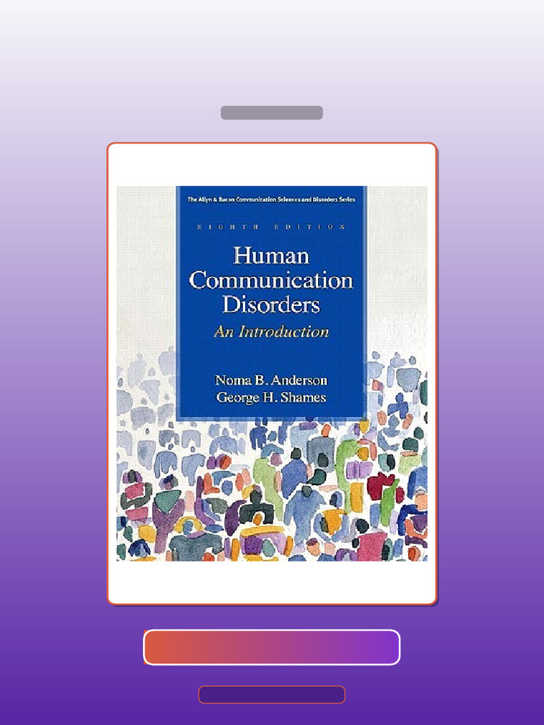 Human Communication Disorders 8th Edition by Noma B Anderson E-book ...