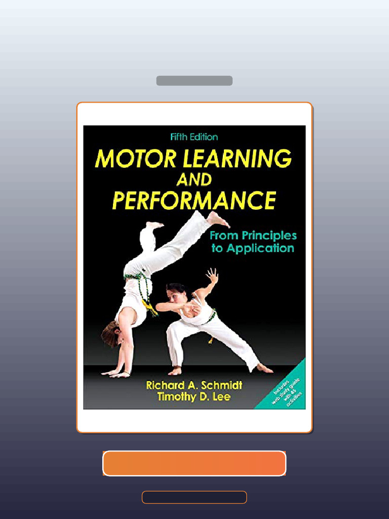 Motor Learning and Performance From Principles to Application 5th ...
