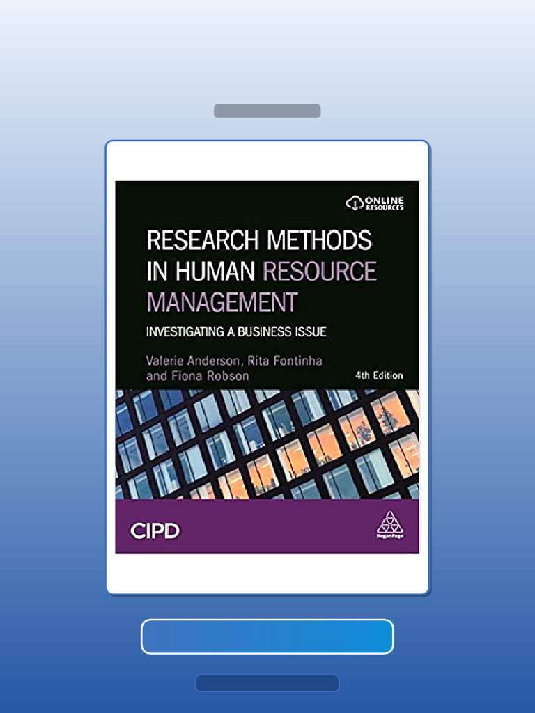 Research Methods in Human Resource Management Investigating a Business ...