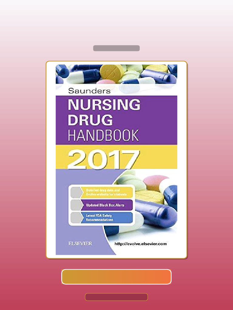Saunders Nursing Drug Handbook 2017 E-book Testbank Solutions | PDF