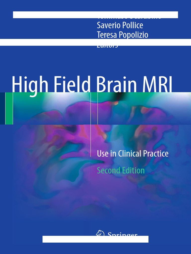 High Field Brain MRI Clinical Guide | PDF | Magnetic Resonance Imaging ...