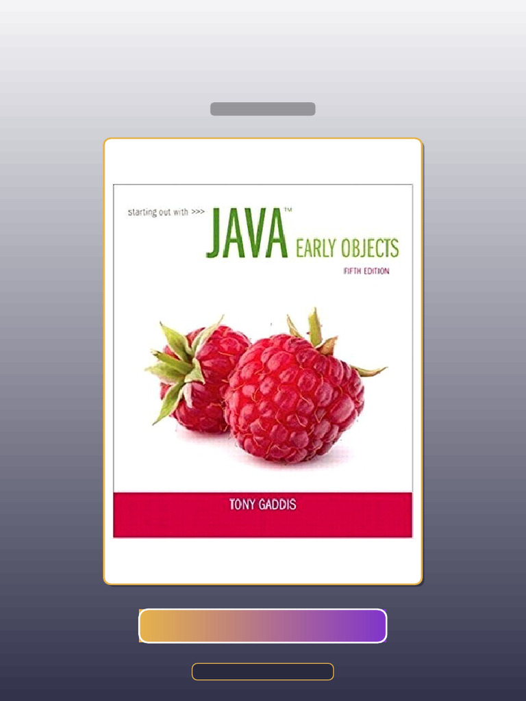 Starting Out With Java Early Objects 5th Edition E-book Testbank ...