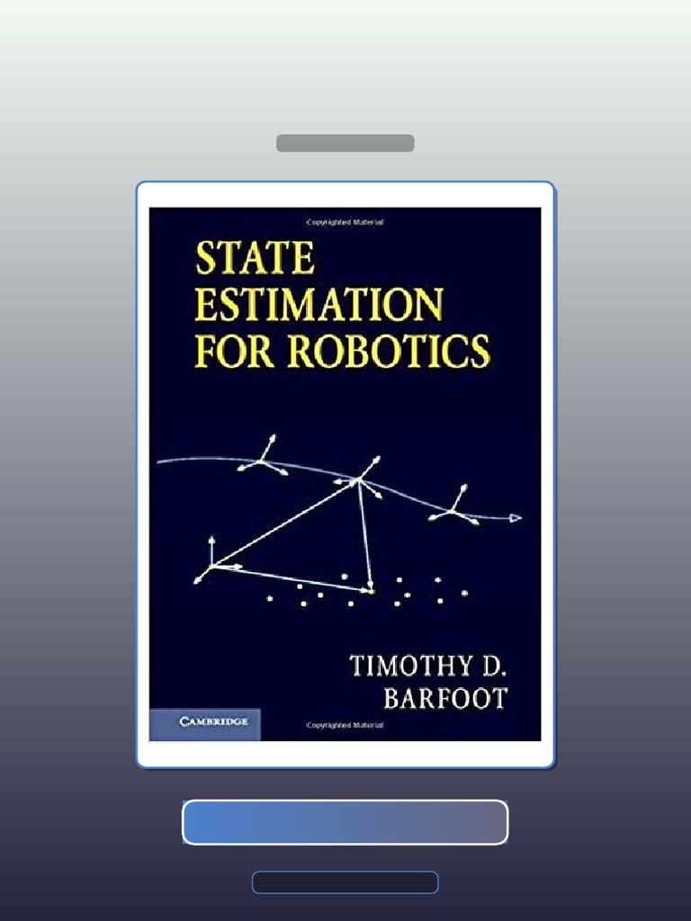 State Estimation for Robotics by Timothy D Barfoot E-book Testbank ...