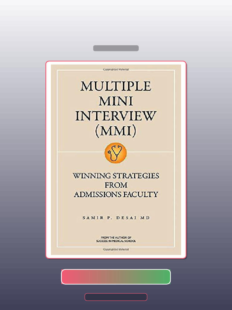 Multiple Mini Interview Mmi Winning Strategies From Admissions Faculty 1st E-book Testbank ...