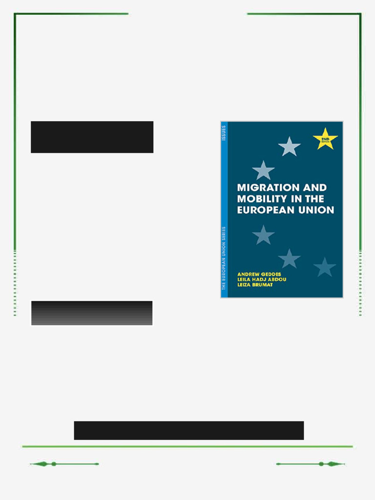 Migration and Mobility in the European Union 2nd Edition Andrew Geddes ...