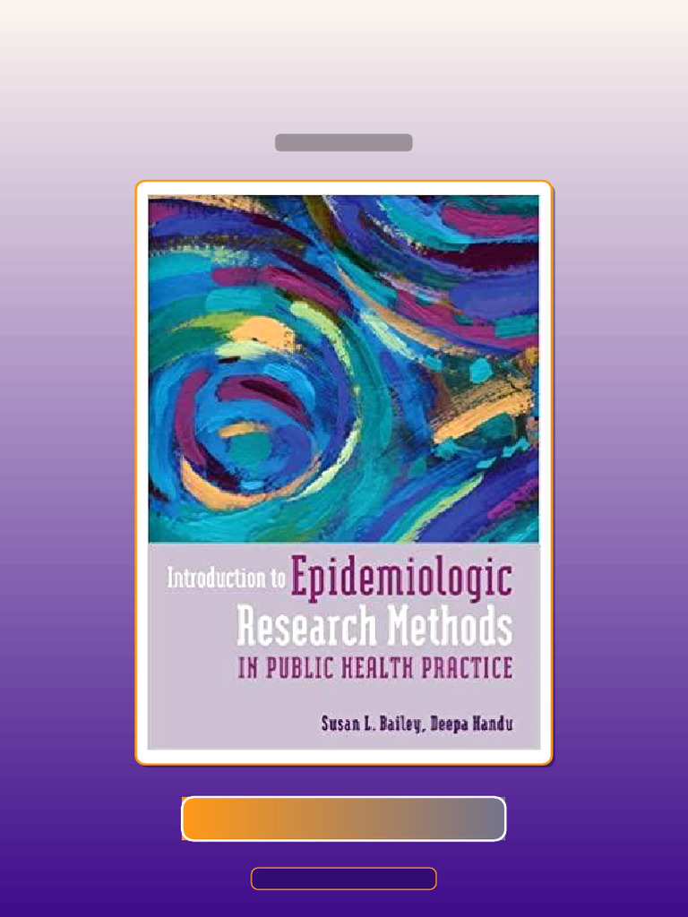 Introduction to Epidemiologic Research Methods in Public Health ...