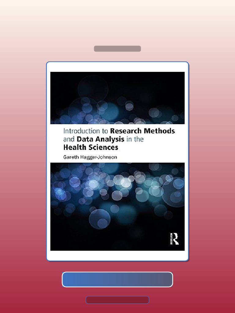 Introduction to Research Methods and Data Analysis in the Health ...
