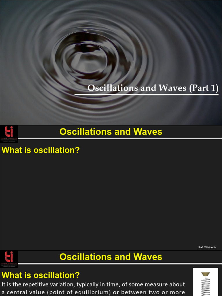 Understanding Oscillations and Waves | PDF | Oscillation | Waves