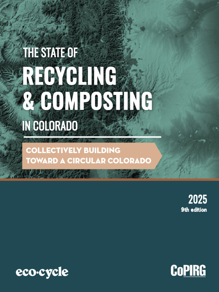 Colorado's 2025 Recycling & Composting Report | PDF | Compost | Recycling