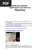 Fórmula para ter mais chances na Mega Sena