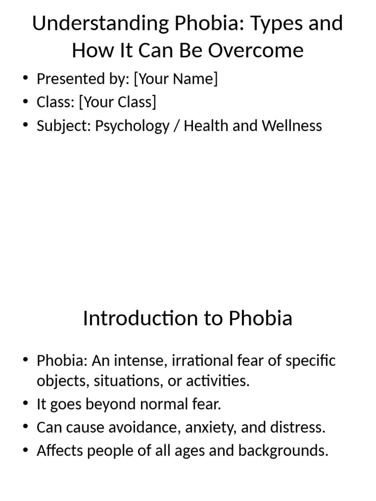 Types of Phobias and Overcoming Fear | PDF | Phobia | Fear
