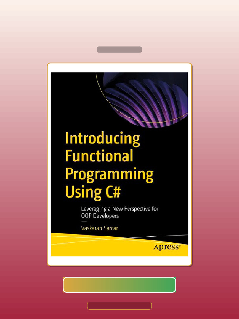 Introducing Functional Programming Using C Leveraging New Perspective ...